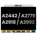LCD Panel Only For MacBook Pro 14" A2442 (2021) Pro / Max / A2779 (2023) / A2918 (2023) / A2992 (2023) / A3112 (2024) / A3401 (2024) Pro / A3185 (2024) Max (Premium)